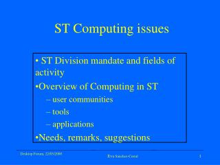 ST Computing issues