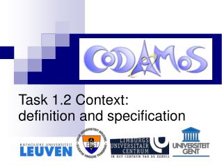 Task 1.2 Context: definition and specification