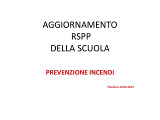 AGGIORNAMENTO RSPP DELLA SCUOLA