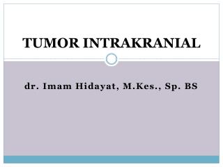 TUMOR INTRAKRANIAL