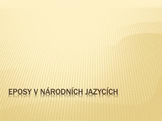 Eposy v národních jazycích