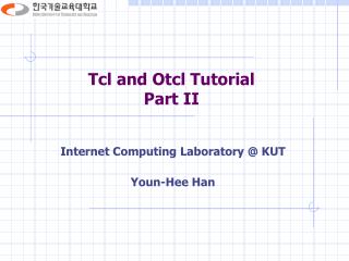 Tcl and Otcl Tutorial Part II