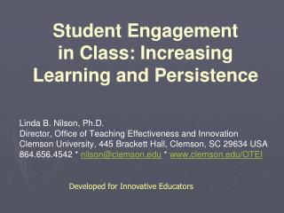 Student Engagement in Class: Increasing Learning and Persistence