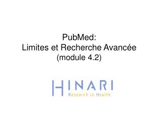 PubMed: Limites et Recherche Avancée (module 4.2)