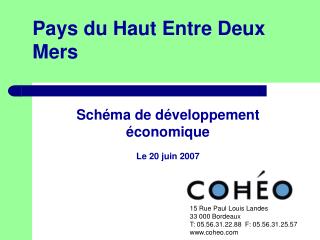 Schéma de développement économique Le 20 juin 2007