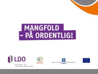 Mangfold – på ordentlig!