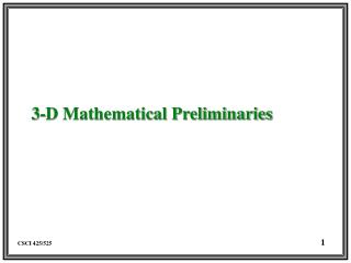 3-D Mathematical Preliminaries
