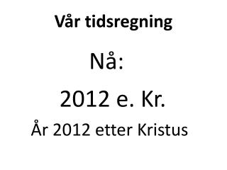 Vår tidsregning