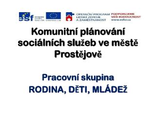 Komunitní plánování sociálních služeb ve městě Prostějově