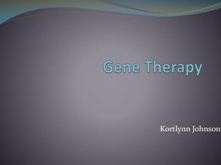 Gene Therapy