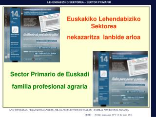 Euskakiko Lehendabiziko Sektorea nekazaritza lanbide arloa
