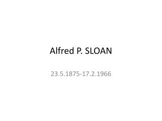 Alfred P. SLOAN