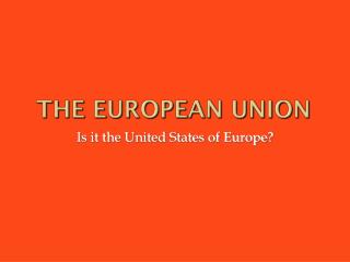 The European Union