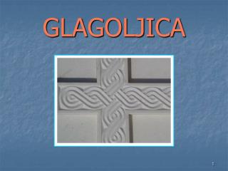 GLAGOLJICA