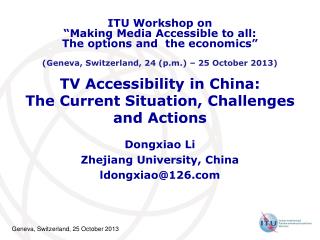 TV Accessibility in China: The Current Situation, Challenges and Actions
