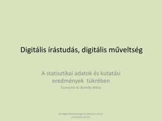 Digitális írástudás, digitális műveltség