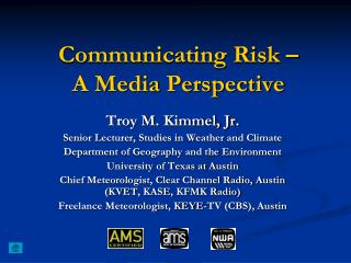 Communicating Risk – A Media Perspective