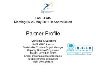 Partner Organisation UNEP/GRID-Arendal Teaterplassen 3 N - 4386 Arendal Norway