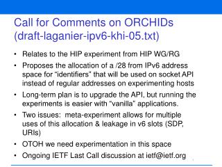 Call for Comments on ORCHIDs (draft-laganier-ipv6-khi-05.txt)