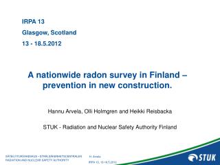 A nationwide radon survey in Finland – prevention in new construction .