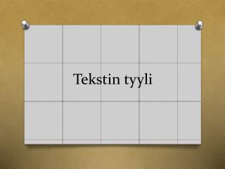 Tekstin tyyli