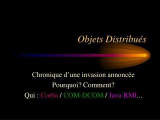 Objets Distribués
