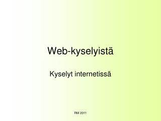 Web-kyselyistä