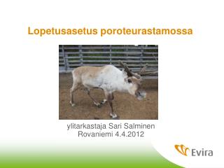 Lopetusasetus poroteurastamossa