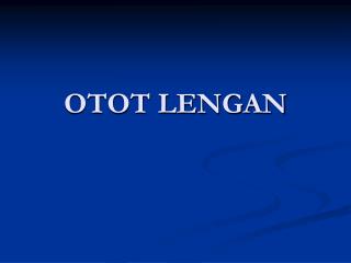 OTOT LENGAN