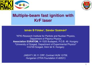 Multiple-beam fast ignition with KrF laser