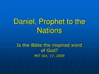 Daniel, Prophet to the Nations