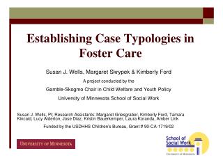 Establishing Case Typologies in Foster Care