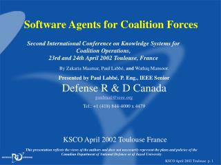 Software Agents for Coalition Forces