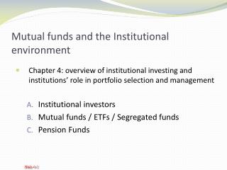 Mutual funds and the Institutional environment