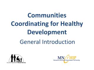 Communities Coordinating for Healthy Development