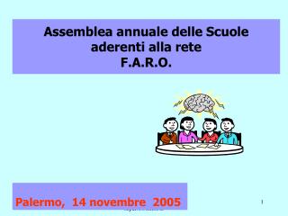 Assemblea annuale delle Scuole aderenti alla rete F.A.R.O.