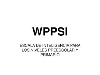 WPPSI