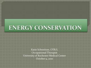 ENERGY CONSERVATION