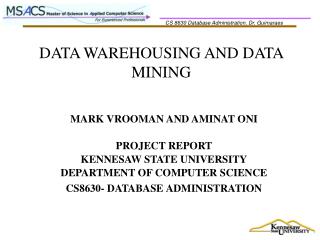 DATA WAREHOUSING AND DATA MINING