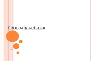 ÜROLOJİK ACİLLER