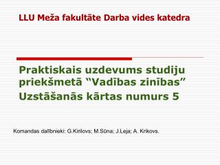 LLU Meža fakultāte Darba vides katedra