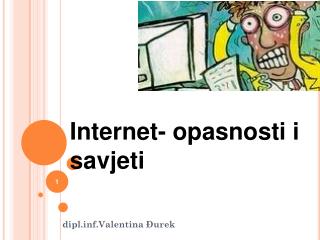 Internet- opasnosti i savjeti
