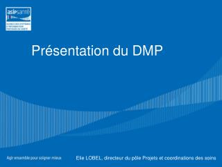 Présentation du DMP