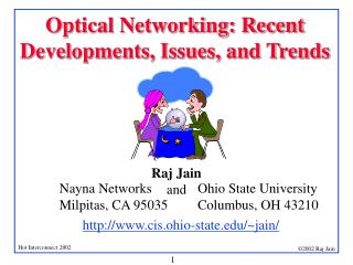 Optical Networking: Recent Developments, Issues, and Trends