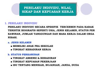 1. PERILAKU INDIVIDU 	 PERILAKU INDIVIDU SECARA SPESIFIK TERCERMIN PADA KARAK