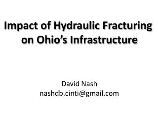 Impact of Hydraulic Fracturing on Ohio’s Infrastructure