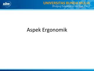 Aspek Ergonomik