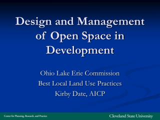 Design and Management of Open Space in Development