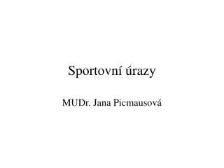 Sportovní úrazy