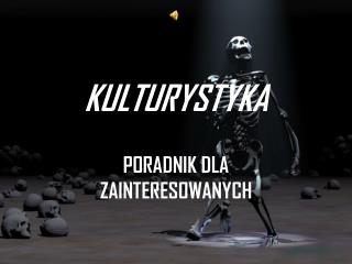 KULTURYSTYKA